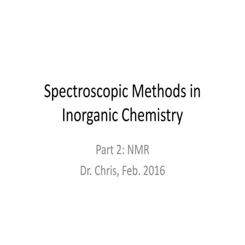 NMR for inorganic chemistry