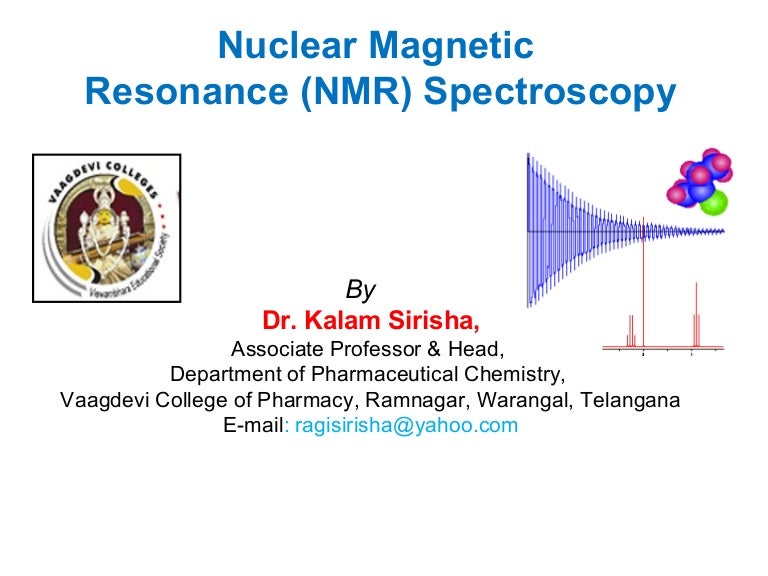 NMR SPECTROSCOPY AND SOME PROBLEMS BASED ON IT