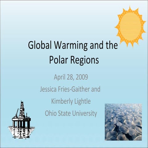 Global Warming and the Polar Regions
