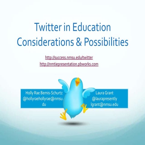 Twitter in Education: Considerations & Possibilities
