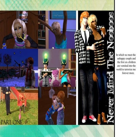 Never Mind The Nooboos. Part One