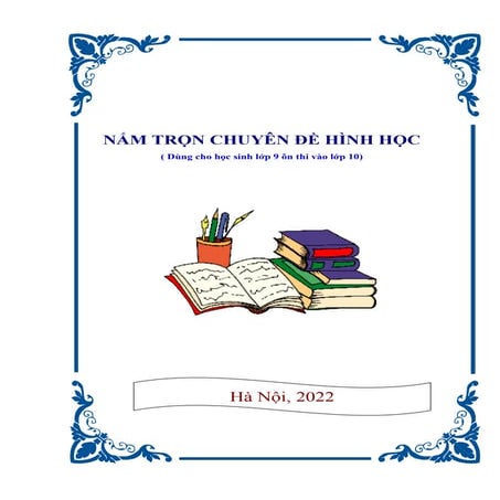 NẮM TRỌN CHUYÊN ĐỀ HÌNH HỌC TUYỂN SINH 9 VÀO 10