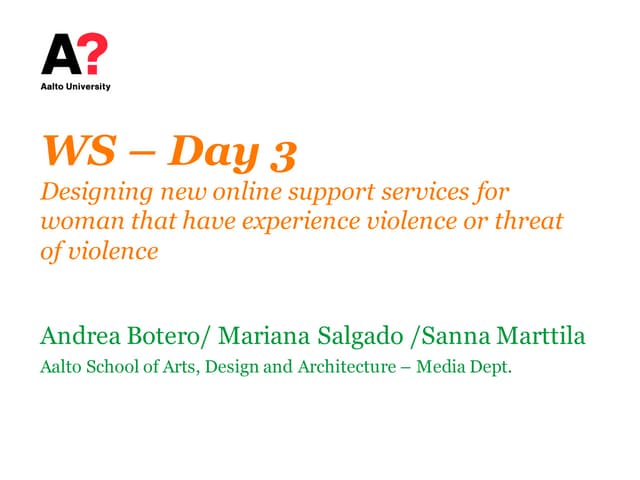 New Media for the Third Sector/ Case: Naisten Linja/ Class 3