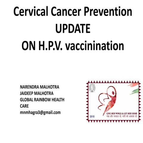 Cervical Cancer Prevention UPDATE ON H.P.V. vaccination