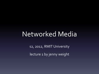 Networked media week1