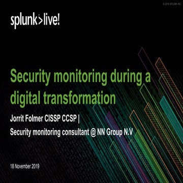 SplunkLive! Utrecht 2019: NN Group 