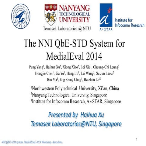 The NNI Query-by-Example System for MediaEval 2014