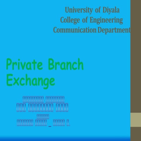 Private Branch Exchange