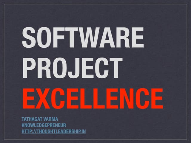 Software Project Excellence