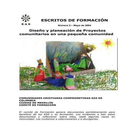 Diseño y planeación de proyectos comunitarios en una pequeña comunidad