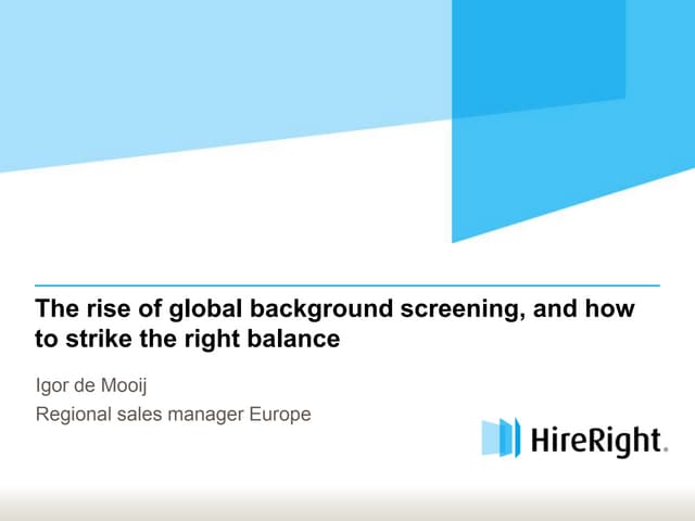 Innovation Spotlight: HireRight