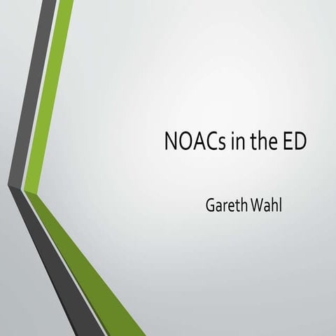 NOACs in the ED