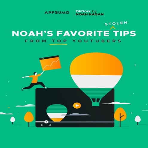 Noah’s Favorite (Stolen) Tips from TOP YouTubers