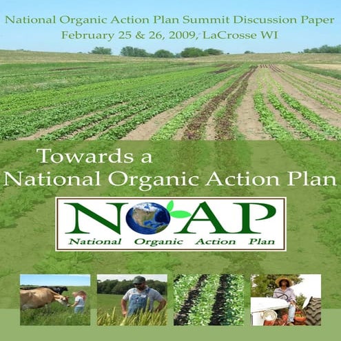 2009 NOAP Summit Discussion Paper: Towards a National Organic Action Plan