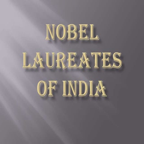 Nobel Laureates of India