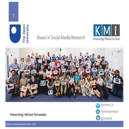 Biases in Social Media Research (NoBias EU project)