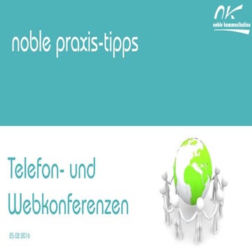 noble praxis tipps - telefon- und webkonferenzen