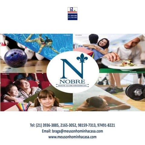 Nobre Norte Clube Condomíno | Cachambi | Cyrela (21) 3936 3885, 2165-3052, meusonhominhacasa.com
