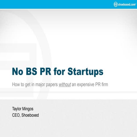 No BS PR for Startups