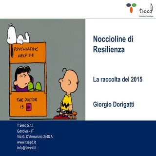 Noccioline di resilienza raccolta 2015