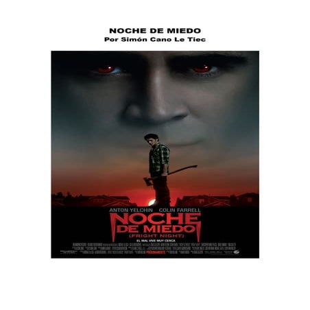 'Noche de miedo' Por Simón Cano Le Tiec
