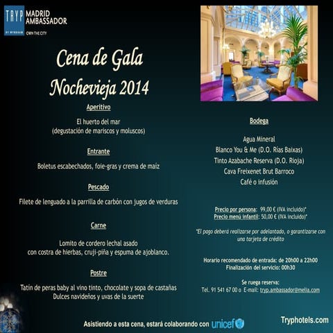CENA DE GALA - NOCHEVIEJA 2014 EN TRYP AMBASSADOR