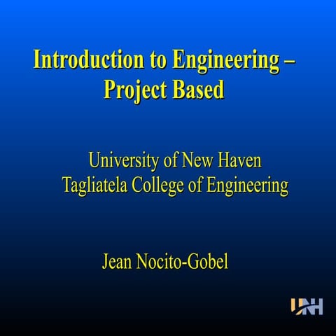 Nocito Gobel Unh Introduction To Engineering Project Based