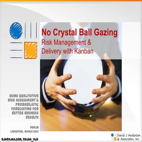 Key Note - Devlin 2013 - No crystal ball gazing - The Pragmatism of The Kanba...