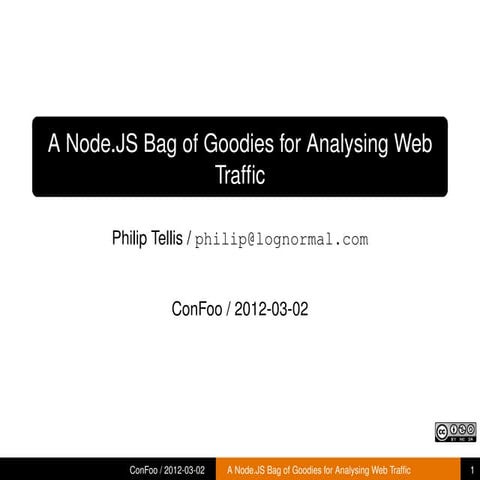 A Node.JS bag of goodies for analyzing Web Traffic