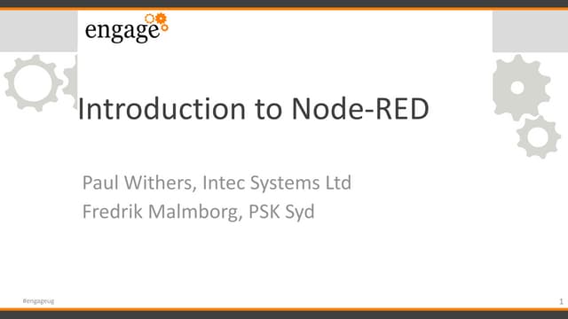 Engage 2019: Introduction to Node-Red