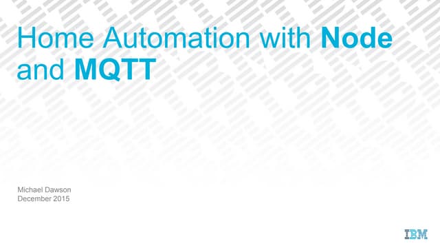 Node home automation with Node.js and MQTT