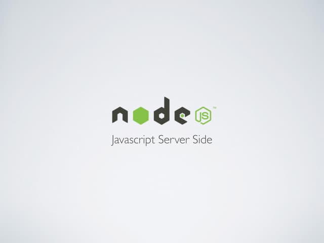 Node js - Javascript Server Side