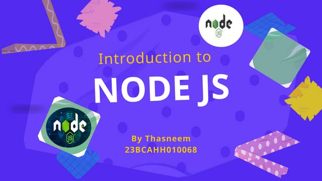 NODE JS PRESENTATION (Server side JS) NodeJs BACKEND | PPTX