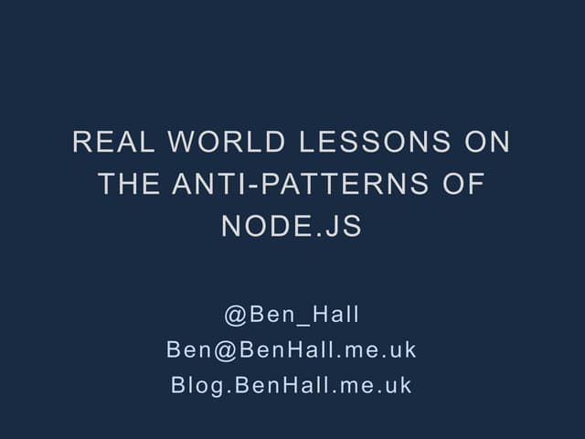Node.js Anti Patterns
