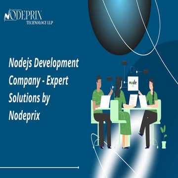 Nodejs Development Company - Expert Solutions by Nodeprix.pptx