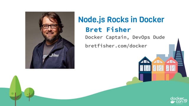 Node.js Rocks in Docker for Dev and Ops