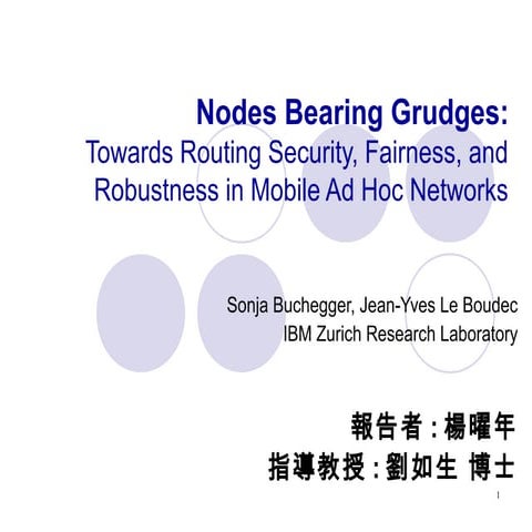 Nodes bearing grudges