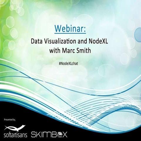 Data Visualization and NodeXL with Marc Smith