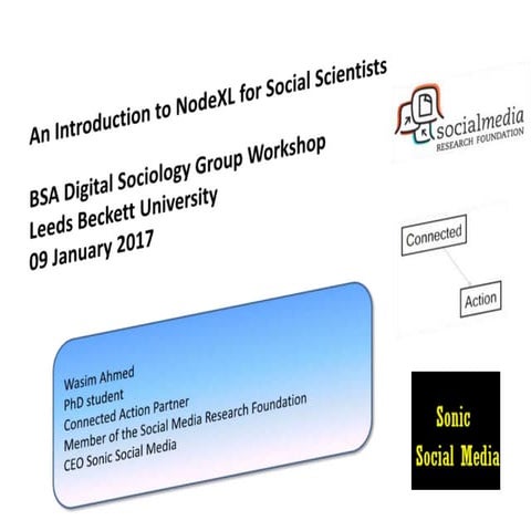 An Introduction to NodeXL for Social Scientists