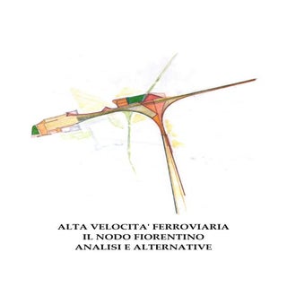 TAV firenze: progetto alternativo