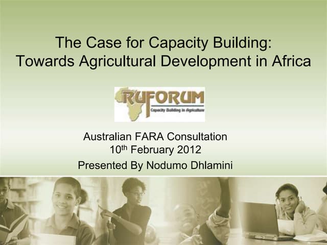 The Case for Capacity Building:Towards Agricultural Development in Africa