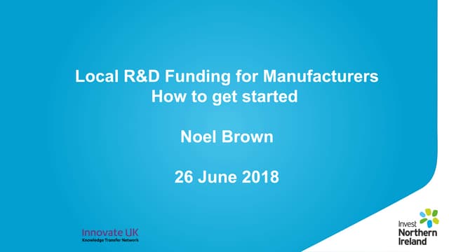 Funding for Innovation in Manufacturing, Materials & Engineering