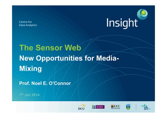 The Sensor Web - New Opportunities for MediaMixing