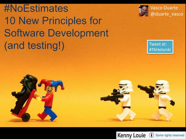 No estimates  - 10 new principles for testing