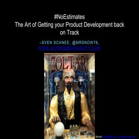 #No estimates #smidig15 oslo