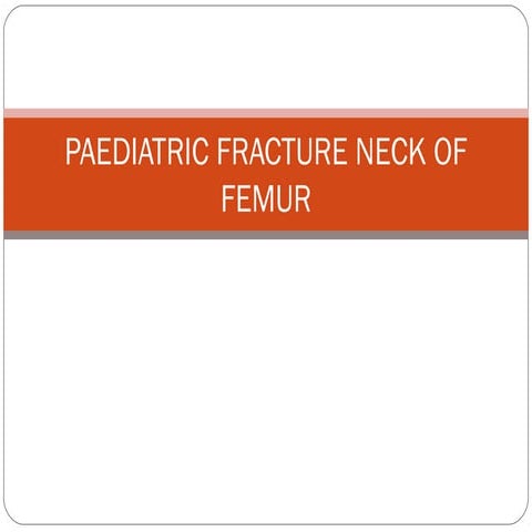 Neck of Femur