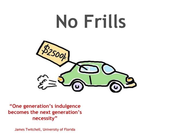 No Frills Economy