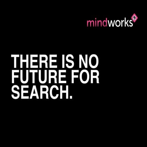 No future for search.