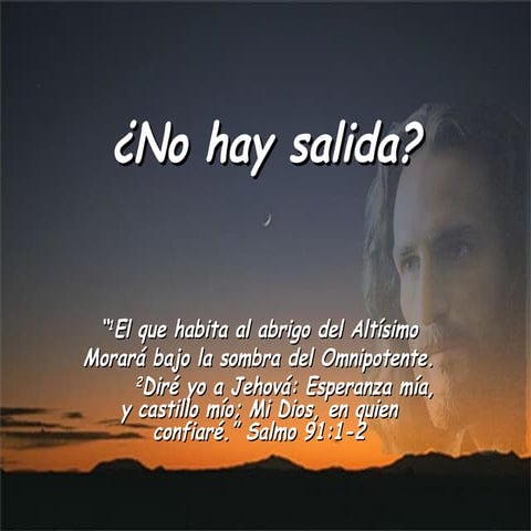 ¿No Hay Salida?