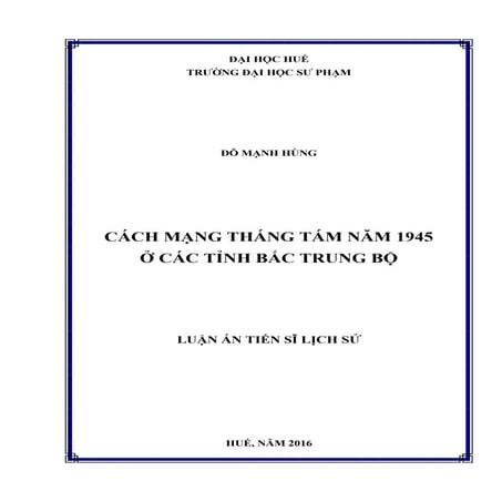 Luận án: Cách mạng tháng Tám năm 1945 ở Bắc Trung Bộ, HAY